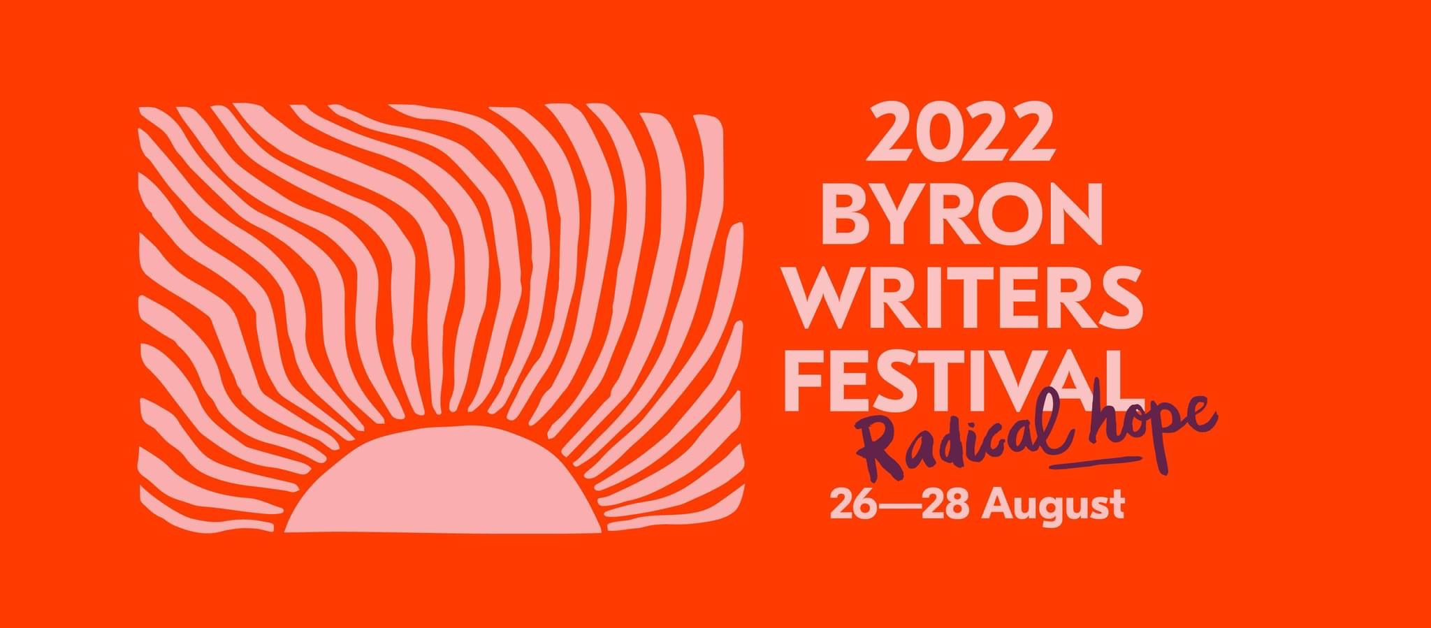 Byron Writers Festival Radical Hope Blak & Bright